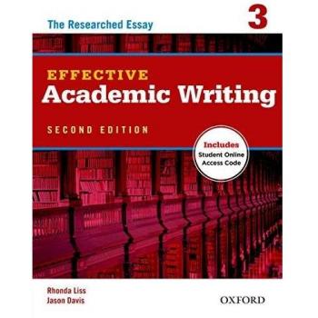 Effective Academic Writing Second Edition: 3: Student Book