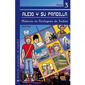 Alejo y su pandilla. Libro 3: Misterio en Cartagena de Indias con CD