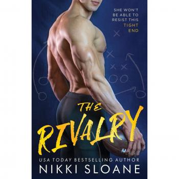 The Rivalry: A Contemporary Romance Novel by Nikki Sloane