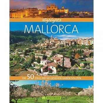 Guía Visual de Mallorca: 50 Destinos Imperdibles con Imágenes y Recomendaciones