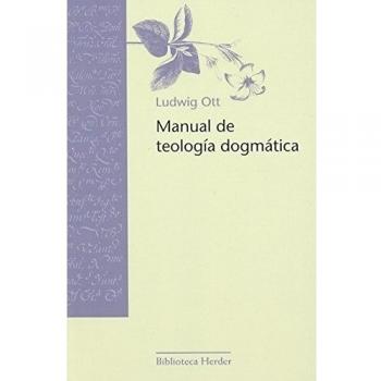 Manual de teología dogmática - Ludwig Ott