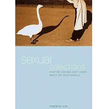 Sexual Selections: What We Can and Can't Learn about Sex from Animals