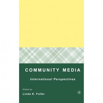 Community Media: International Perspectives