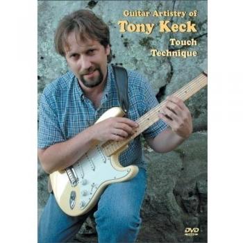 Grossman Music Tony Keck Touch Technique Guitar Artistry
