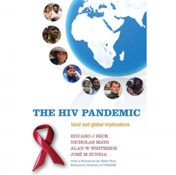 HIV Pandemic: Local and Global Implications - Oxford University Press Edition