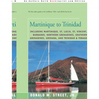Martinique to Trinidad Travel Guide by Donald M. Street - Paperback Edition
