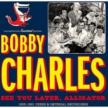 See You Later, Alligator: 1955-61 Recordings
