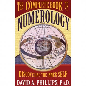 The Complete Book Of Numerology: Discovering Your Inner Self