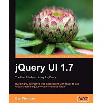 jQuery UI 1.7: The User Interface Library for jQuery