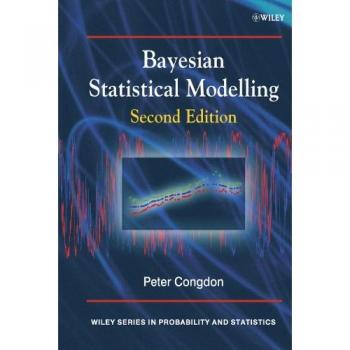 Bayesian Statistical Modelling Hardback - Wiley Series in Probability and Statistics