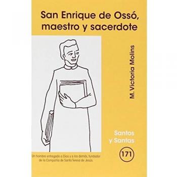 San Enrique de Ossó, maestro y sacerdote