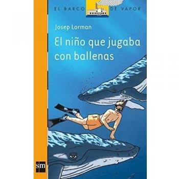 El niño que jugaba con ballenas: 188 - Josep Lorman