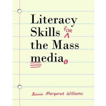 Mass Media Literacy Skills: Essential Training for Effective Communication