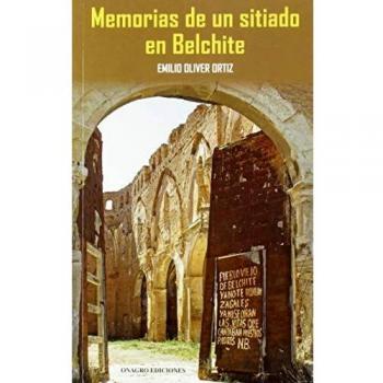 Memorias de un sitiado en Belchite