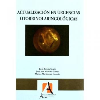 Actualización en urgencias otorrinolaringológicas