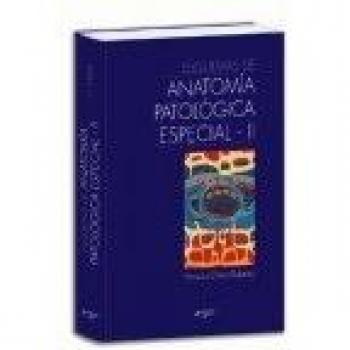 Esquemas de anatomía patológica especial II