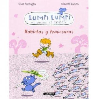 Lumpi Lumpi. Rabietas y travesuras: 4