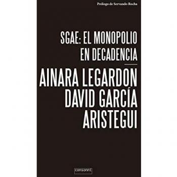 SGAE: el monopolio en decadencia: 10