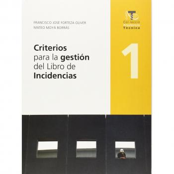Criterios para la gestión del Libro de Incidencias