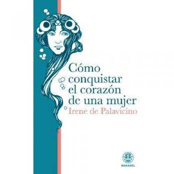 Conquistar El Amor De Una Mujer