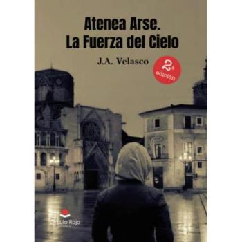 Atenea Arse: La fuerza del cielo