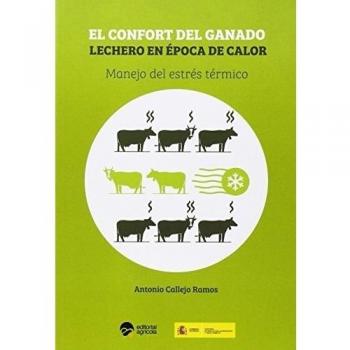EL CONFORT DEL GANADO LECHERO EN EPOCA DE CALOR: MANEJO DEL ESTRES TERMICO