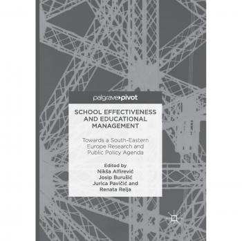 School Effectiveness and Educational Management: Towards a South-Eastern Europe Research and Public Policy Agenda