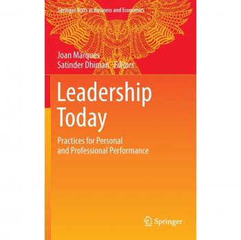Leadership Today: Personal and Professional Performance Practices (Springer Business Textbook)
