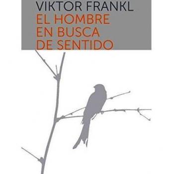 Hombre en busca de sentido, El - Frankl, Viktor