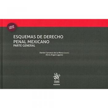 Esquemas de Derecho Penal Mexicano Parte General