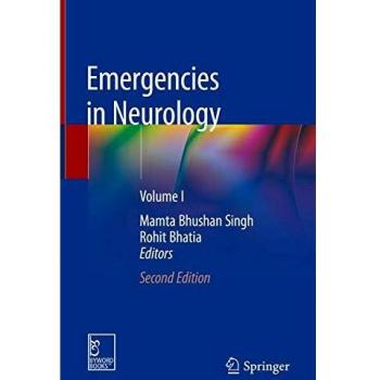 Emergencies in Neurology: Volume I