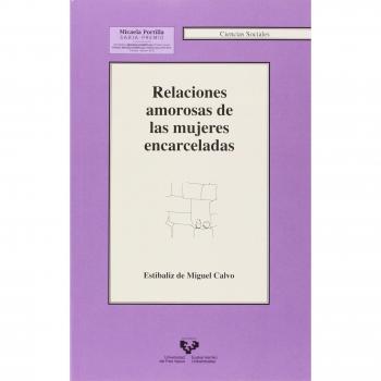 Relaciones amorosas de las mujeres encarceladas: 20