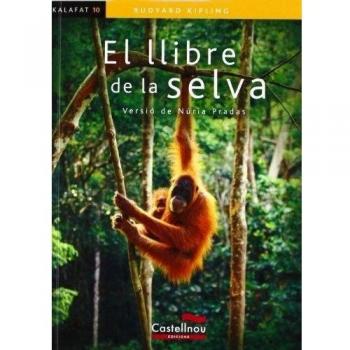 Llibre de la selva, El - Kipling, Rudyard