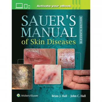 Sauer's Comprehensive Guide to Skin Diseases, 11th Edition