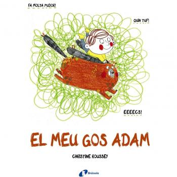 El meu gos Adam - Christine Roussey