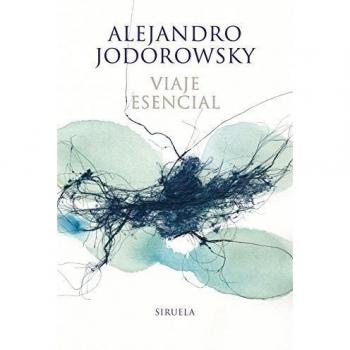 Viaje esencial: 339 - Alejandro Jodorowsky