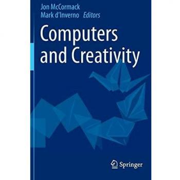 Computers and Creativity
