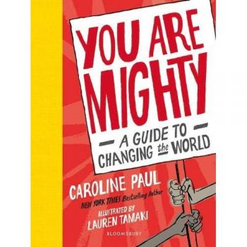 Guía Poderosa: Cómo Cambiar el Mundo - Tapa Dura de Caroline Paul