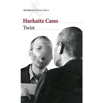 Twist - Harkaitz Cano