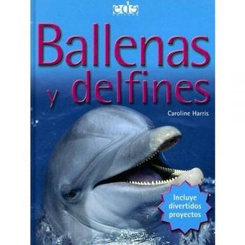 Ballenas Y Delfines - Primeros Conocimientos De Ciencia