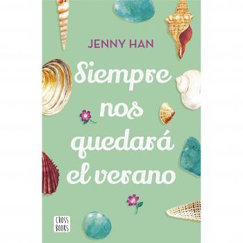Siempre nos quedará el verano - Jenny Han