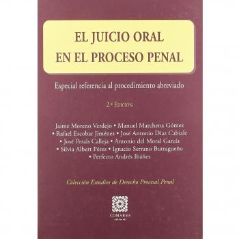 JUICIO ORAL EN EL PROCESO PENAL,EL 2ªED