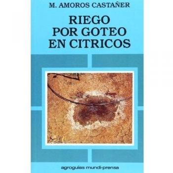 Riego por goteo en cítricos