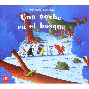 Una noche en el bosque