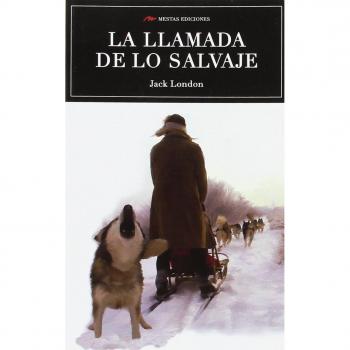 Scu. La Llamada De Lo Salvaje - LONDON, JACK