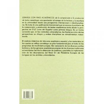 Español con fines académicos: De la comprension a la produccion de textos