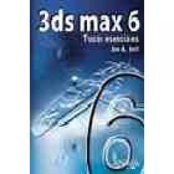 3ds max 6 - trucos esenciales -