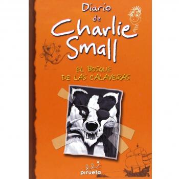 Diario de Charlie Small. El bosque de las calaveras