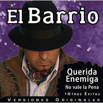 Selección de Grandes Exitos 2007 - El Barrio
