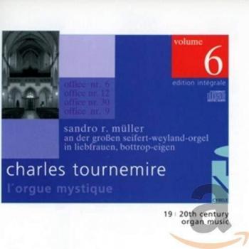 Charles Tournemire: L'Orgue Mystique, Edition intégrale, Vol. 6